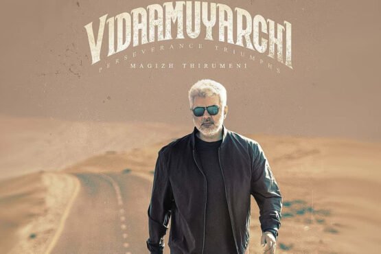 Ajith Kumar’s 'Vidaamuyarchi': A Power-Packed Cinematic Experience