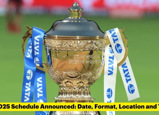 IPL 2025 Schedule Announced: Full Time Table, Venues, and Key Matches