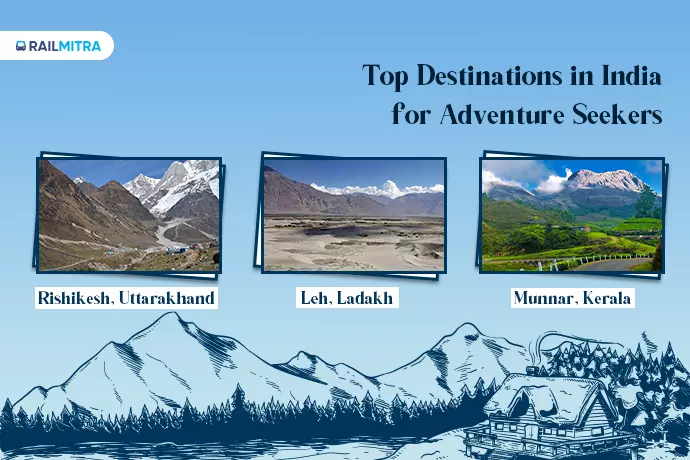 Top Destinations in India for Adventure Seekers