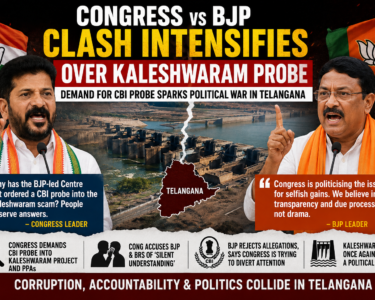 Congress vs BJP Clash Intensifies Over Kaleshwaram Probe