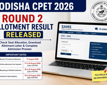 Odisha CPET 2026 Round 2 Allotment Result Released