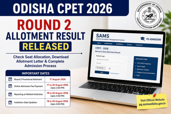 Odisha CPET 2026 Round 2 Allotment Result Released