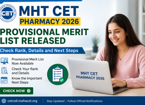 MHT CET Pharmacy Provisional Merit List 2026 Released: Check Rank, Details and Next Steps