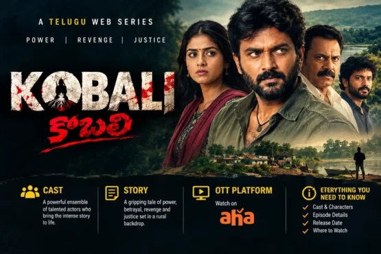 Cast, Story, OTT Platform and Everything You Need to Know