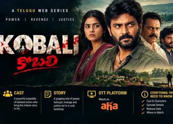 Cast, Story, OTT Platform and Everything You Need to Know