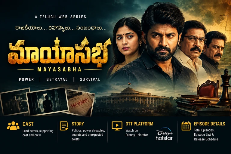 Mayasabha Telugu Web Series: Cast, Story, OTT Platform and Episode Details