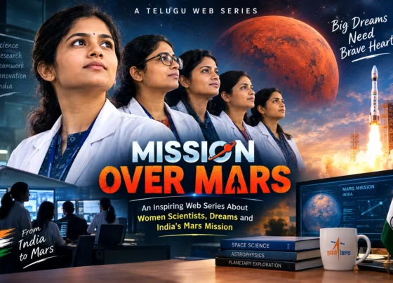 An Inspiring Web Series About Women Scientists, Dreams and India’s Mars Mission