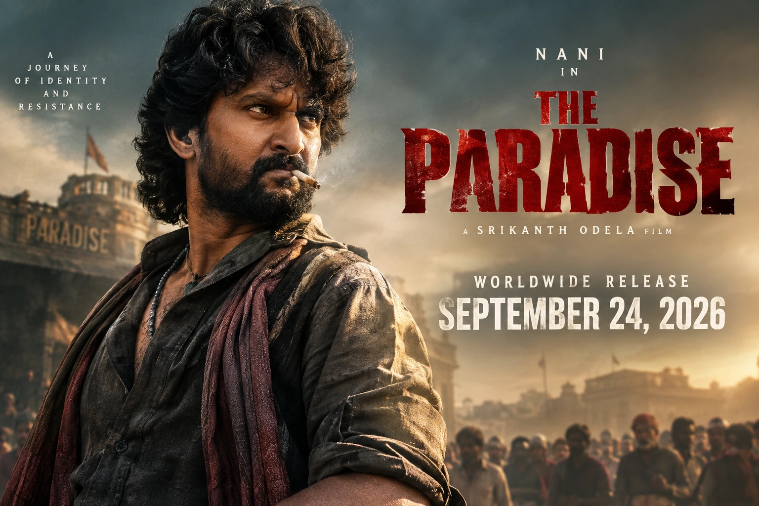 The Paradise Movie Release Date: Nani’s Action Drama Arrives in Theatres on September 24, 2026