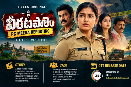 PC Meena Reporting – Story, Cast, OTT Release Date and More