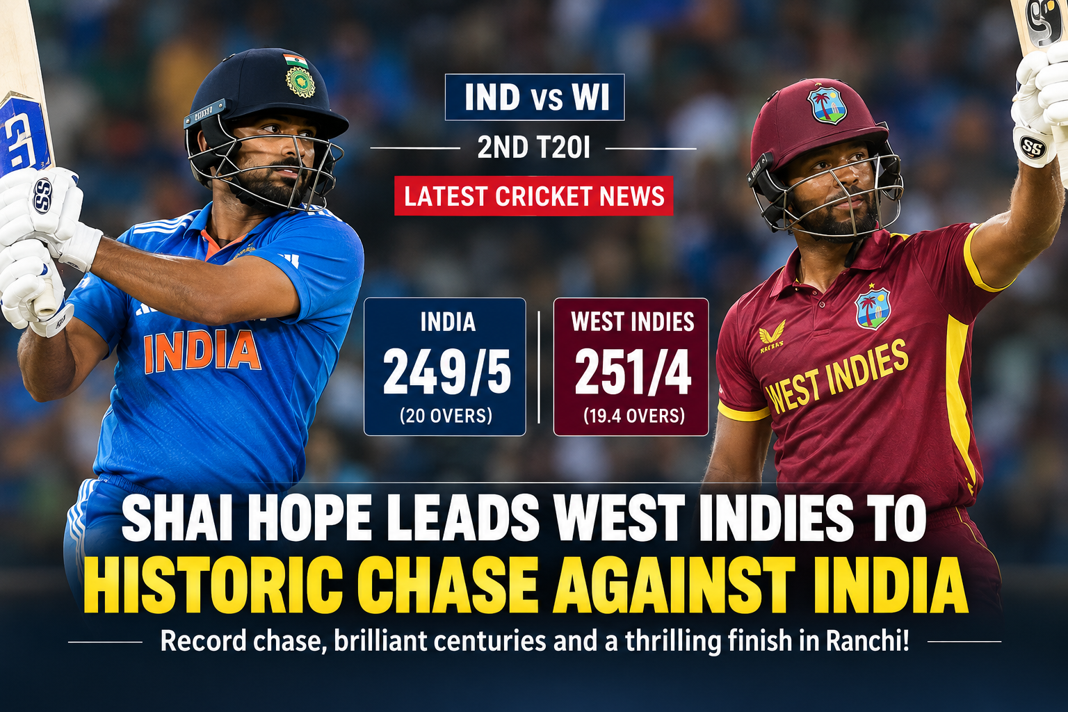 India vs West Indies 2nd T20I: Shai Hope Leads Historic Chase Against India