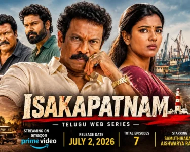 Isakapatnam Telugu Web Series: Cast, Story, OTT Release Date and Streaming Details