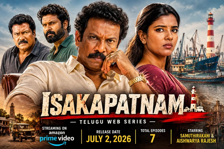 Isakapatnam Telugu Web Series: Cast, Story, OTT Release Date and Streaming Details