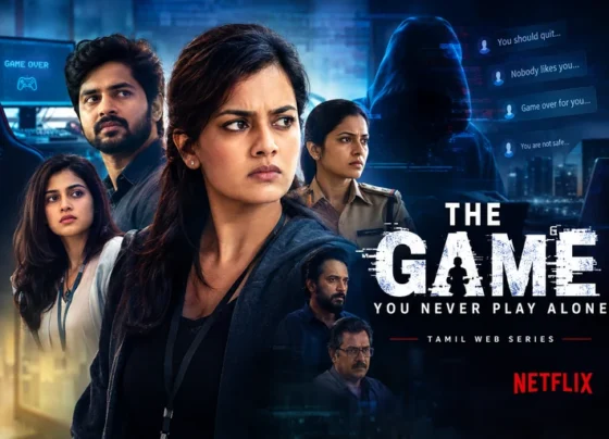 The Game: You Never Play Alone – Tamil Web Series Release, Cast, Story and OTT Details